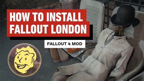 How to install Fallout: London on GOG and Steam .